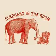 Elephant in the Room 房裡的大象